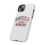America Loves Winning Patriotic Phone Case – Tough Dual Layer iPhone & Samsung Galaxy S26 Case