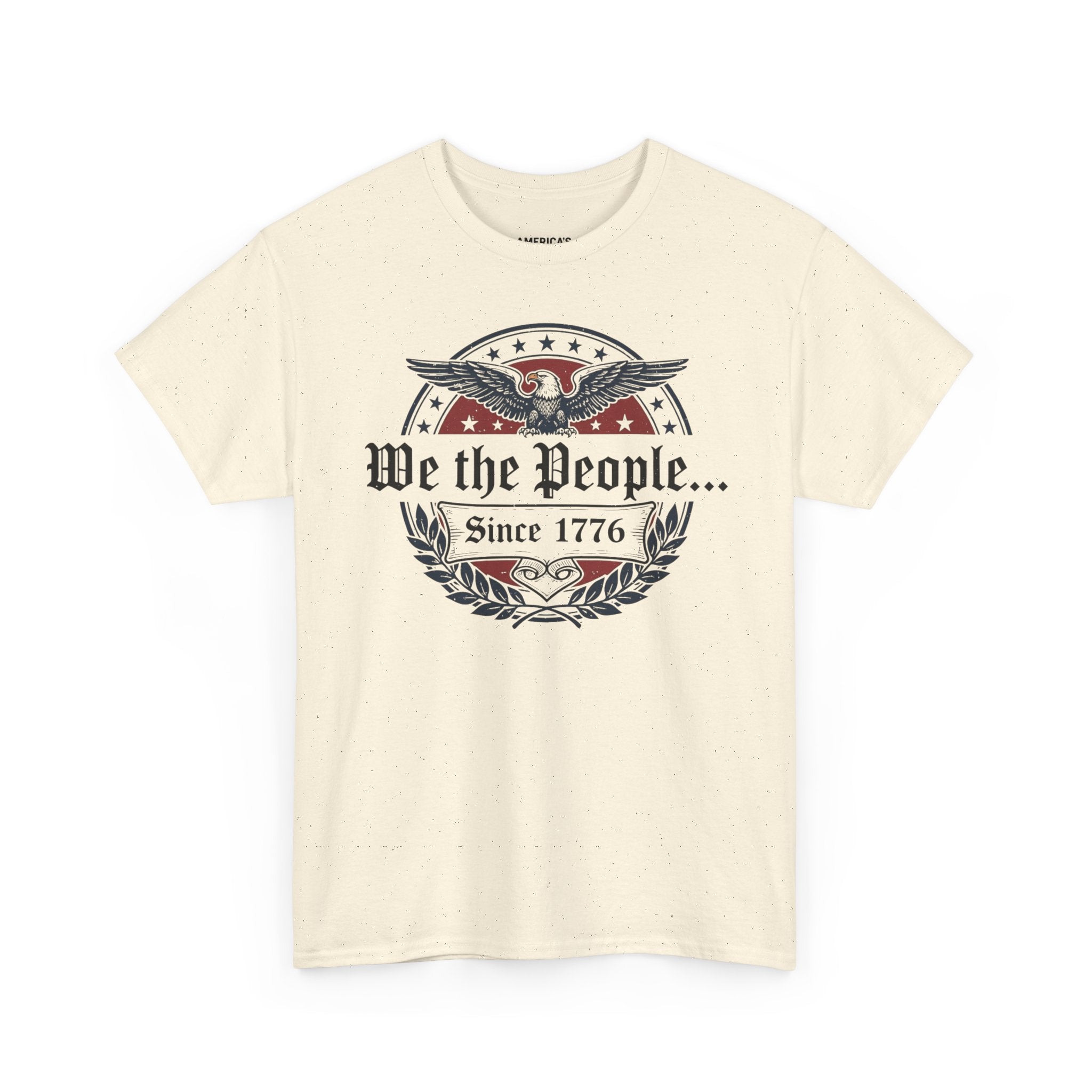 We The People Since 1776 Patriotic T-Shirt – American Heritage Insignia Tee Printify