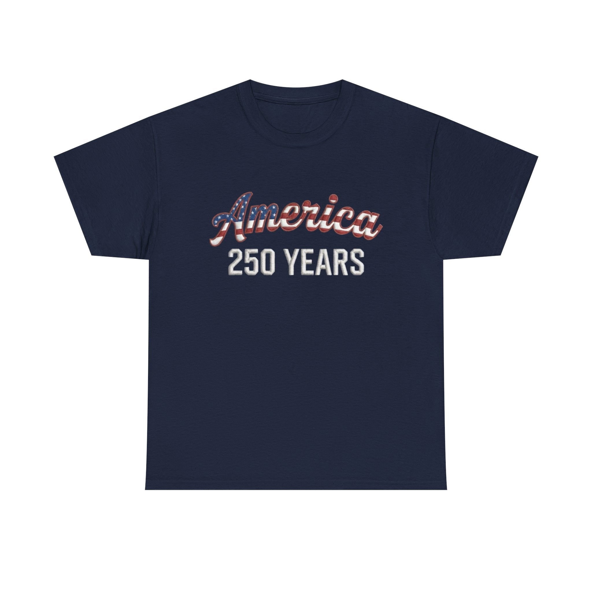 America 250 YEARS Patriotic Unisex Cotton T-Shirt – Gildan 5000 Heavy Tee