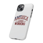 America Loves Winning Patriotic Phone Case – Tough Dual Layer iPhone & Samsung Galaxy S26 Case