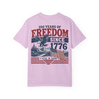 Freedom Since 1776 T-Shirt — 250 Years of American Pride Graphic Tee Printify