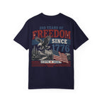 Freedom Since 1776 T-Shirt — 250 Years of American Pride Graphic Tee Printify