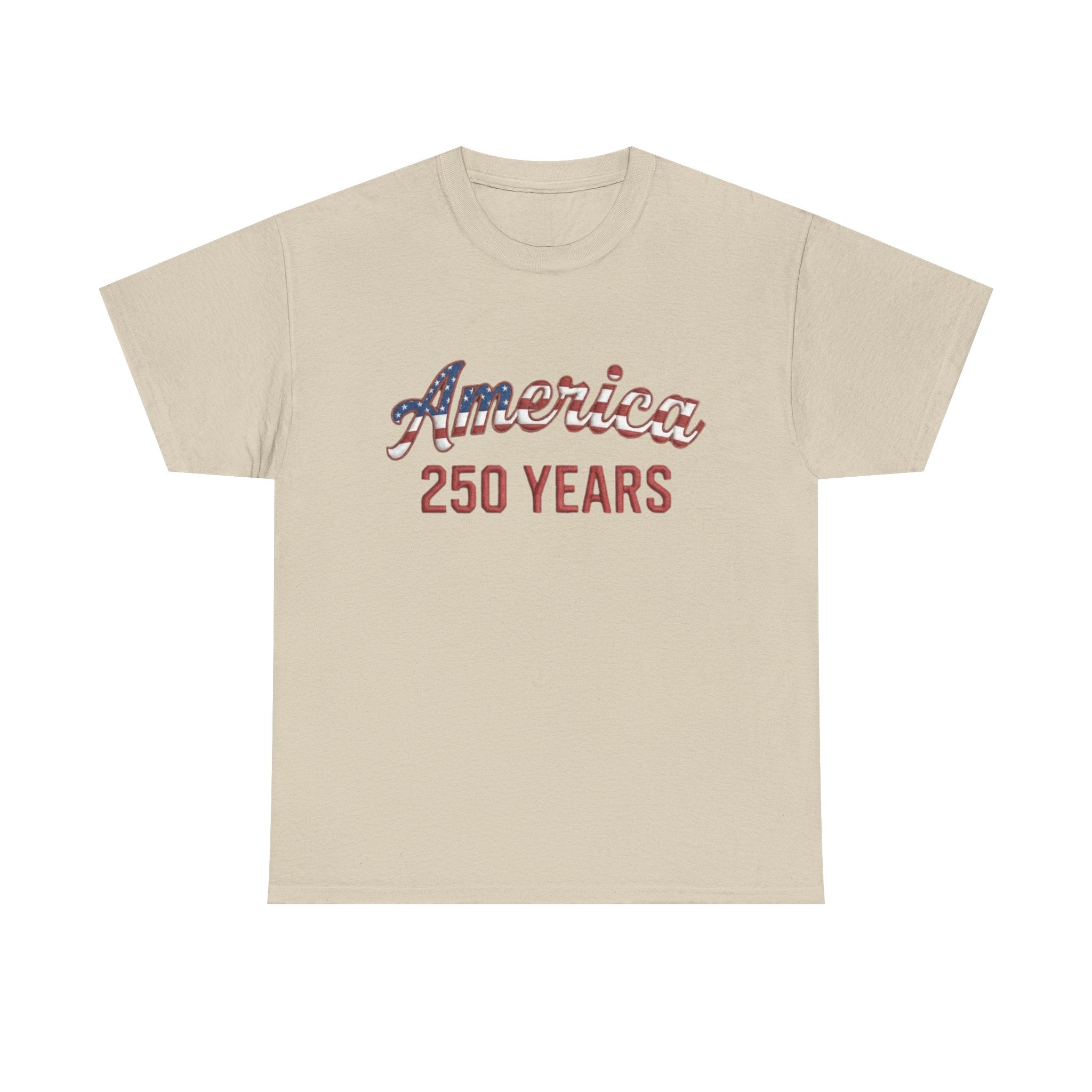 America 250 YEARS Patriotic Unisex Heavy Cotton T-Shirt – Gildan 5000 Classic Fit