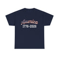 "America 1776–2026" Patriotic Unisex Cotton T-Shirt – Gildan 5000 Heavy Tee