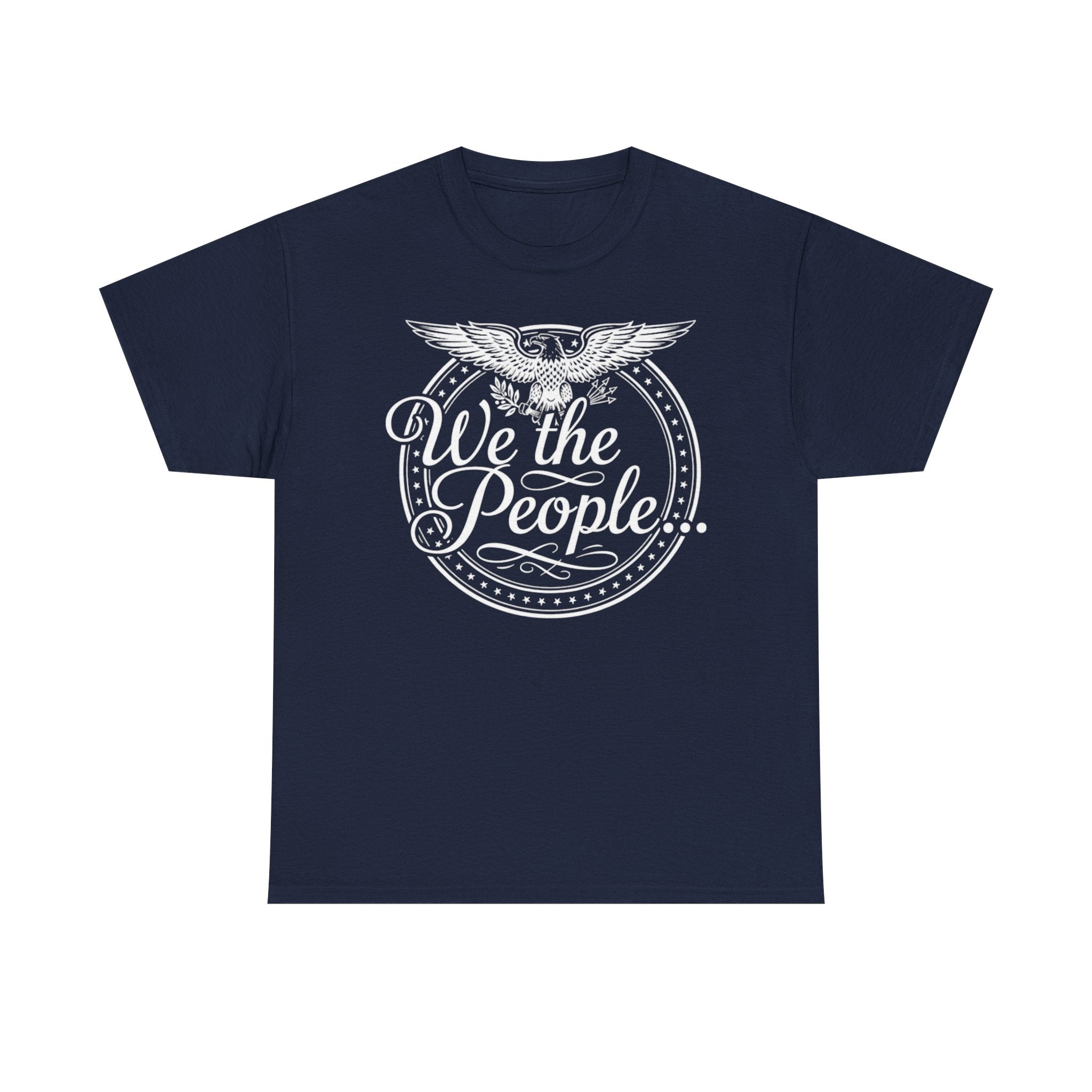 We The People Patriotic Seal T-Shirt – Dark Colors Unisex Heavy Cotton Tee