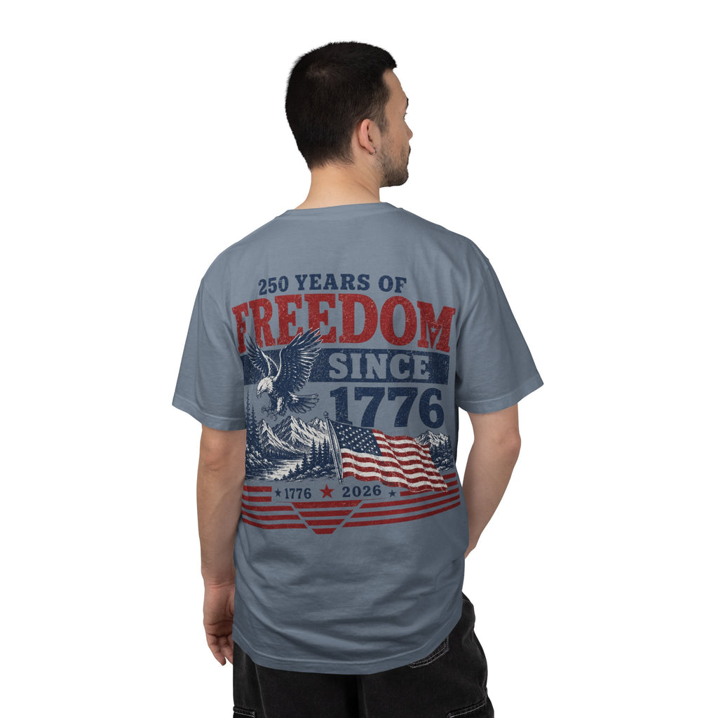 Freedom Since 1776 T-Shirt — 250 Years of American Pride Graphic Tee Printify