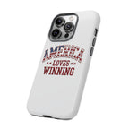 America Loves Winning Patriotic Phone Case – Tough Dual Layer iPhone & Samsung Galaxy S26 Case