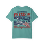 Freedom Since 1776 T-Shirt — 250 Years of American Pride Graphic Tee Printify