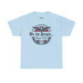 We The People Since 1776 Patriotic T-Shirt – American Heritage Insignia Tee Printify
